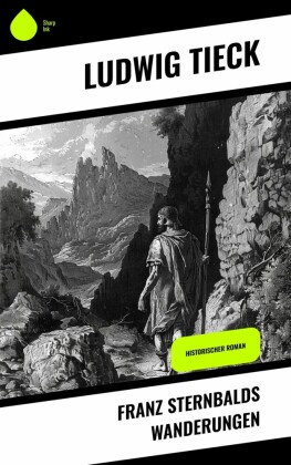 Franz Sternbalds Wanderungen