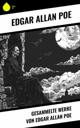 Gesammelte Werke von Edgar Allan Poe