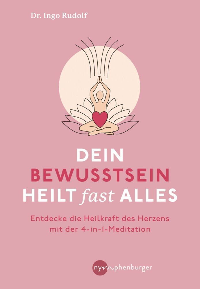 Dein Bewusstsein heilt fast alles main product photo