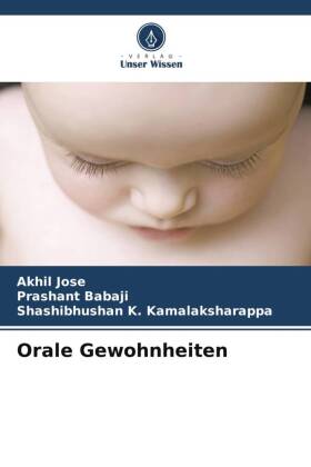 Orale Gewohnheiten