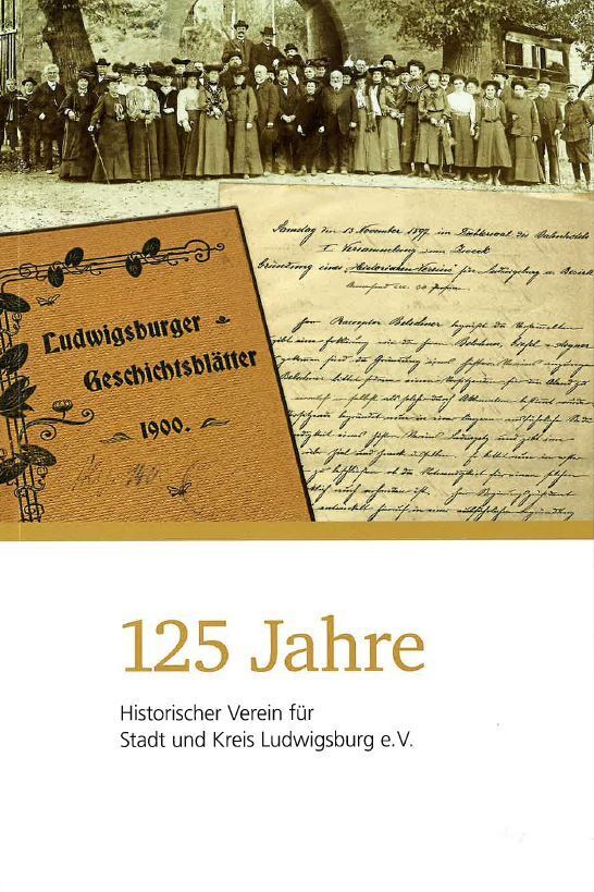 125 Jahre Historischer Verein für Stadt und Kreis Ludwigsburg, m. 1 Buch main product photo