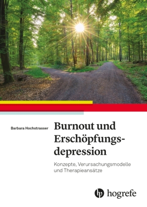 Burnout und Erschöpfungsdepression