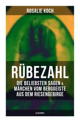 Rübezahl: Die beliebsten Sagen & Märchen vom Berggeiste ...