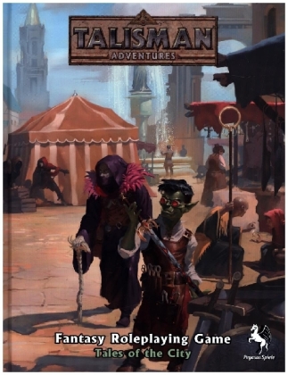 Talisman Adventures RPG - Tales of the City