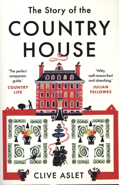The Story of the Country House - A History of Places and People main product photo