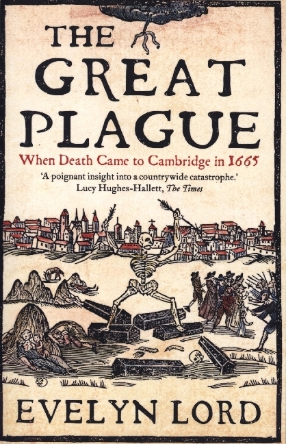 The Great Plague - When Death Came to Cambridge in 1665 main product photo