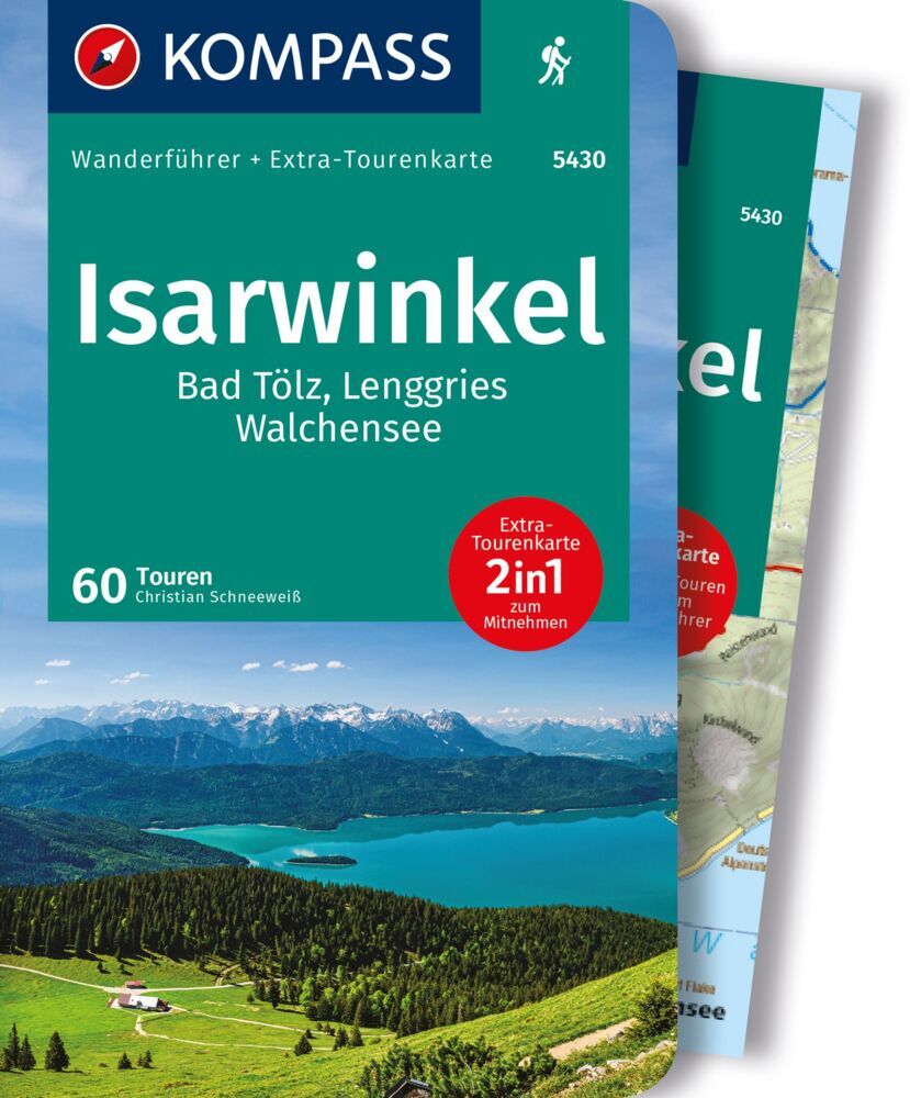 KOMPASS Wanderführer Isarwinkel, Bad Tölz, Lenggries, Walchensee, 60 Touren mit Extra-Tourenkarte main product photo