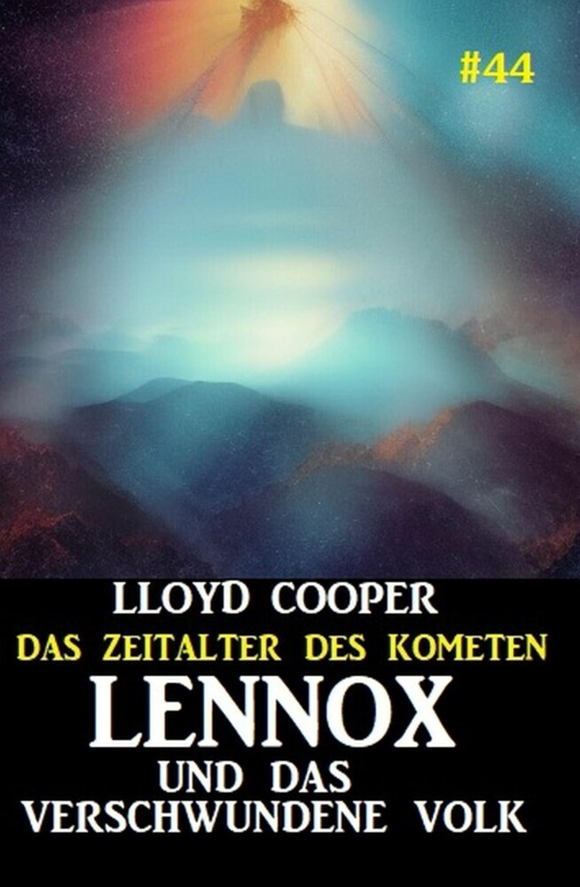 Lennox und das verschwundene Volk: Das Zeitalter des Kometen #44 main product photo