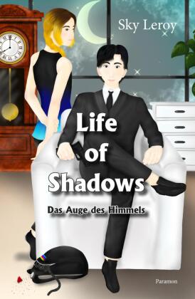 Life of Shadows