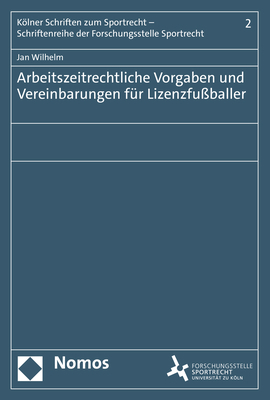 Arbeitszeitrechtliche Vorgaben und Vereinbarungen für Lizenzfußballer main product photo