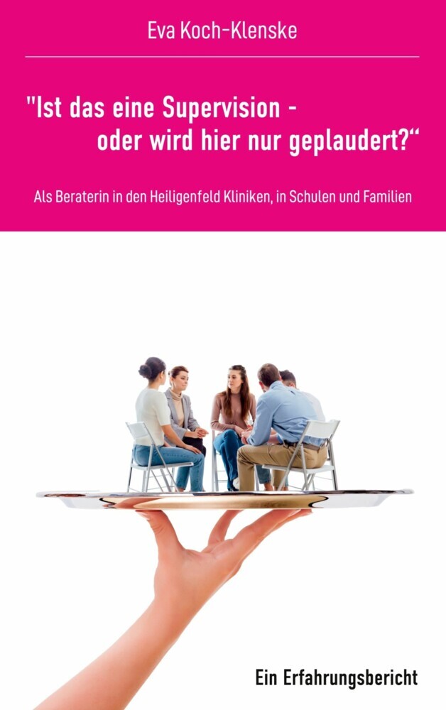"Ist das eine Supervision - oder wird hier nur geplaudert?" main product photo