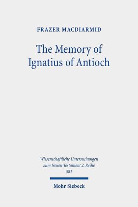 The Memory of Ignatius of Antioch