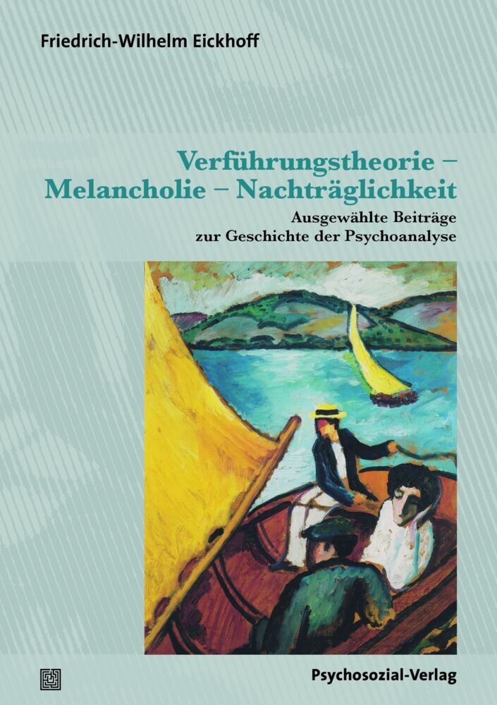 Verführungstheorie - Melancholie - Nachträglichkeit main product photo
