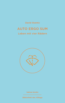 Auto ergo sum