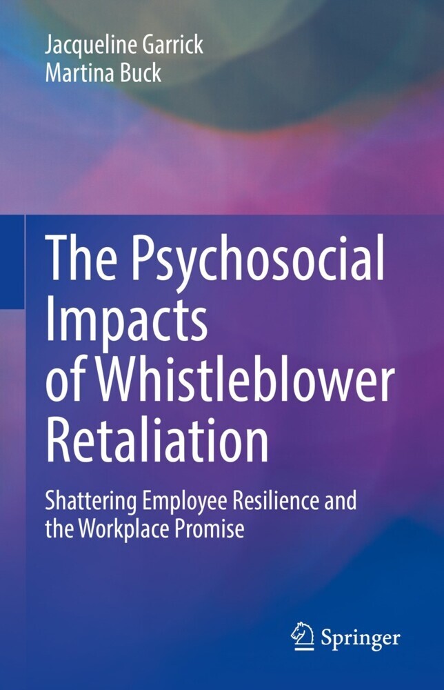 The Psychosocial Impacts of Whistleblower Retaliation main product photo