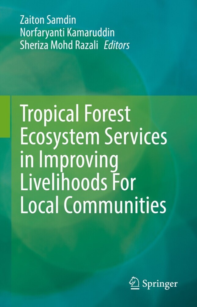 Tropical Forest Ecosystem Services in Improving Livelihoods For Local Communities main product photo