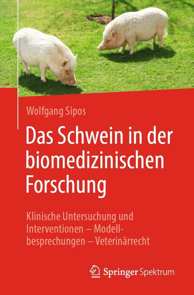 Das Schwein in der biomedizinischen Forschung main product photo