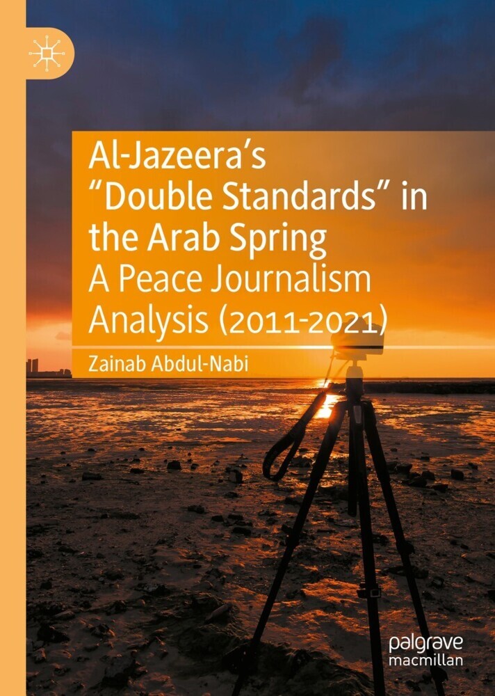 Al-Jazeera's 'Double Standards' in the Arab Spring main product photo