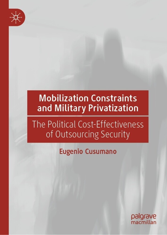 Mobilization Constraints and Military Privatization main product photo