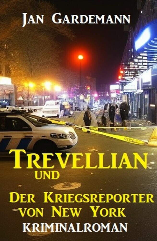?Trevellian und der Kriegsreporter von New York: Kriminalroman main product photo