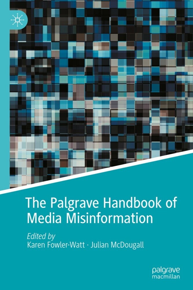 The Palgrave Handbook of Media Misinformation main product photo