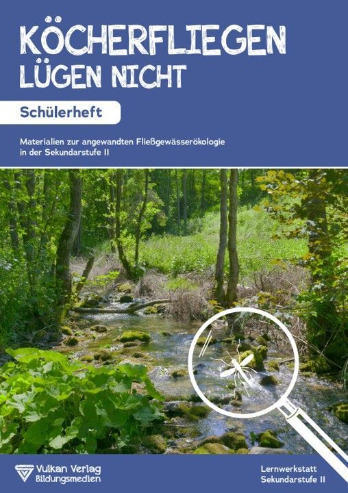 Köcherfliegen lügen nicht! - Schülerheft main product photo
