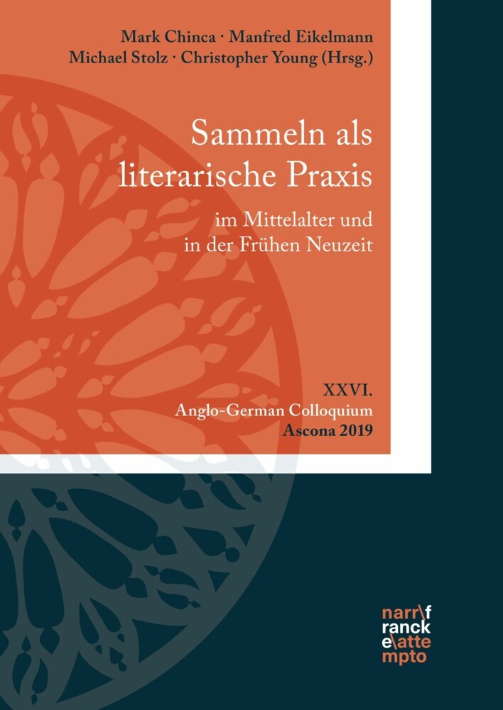 Sammeln als literarische Praxis im Mittelalter und in der Frühen Neuzeit. Konzepte, Praktiken, Poetizität main product photo