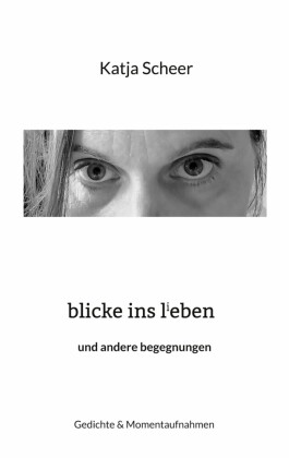 blicke ins lieben