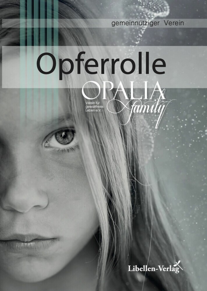Opferrolle -Die Folgen von Misshandlung und Missbrauch main product photo