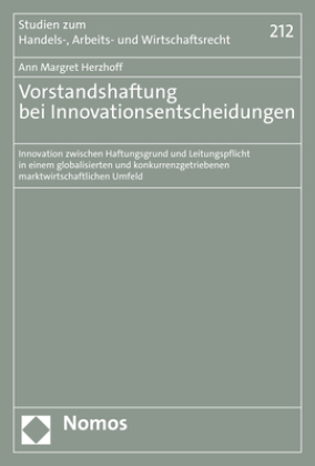 Vorstandshaftung bei Innovationsentscheidungen