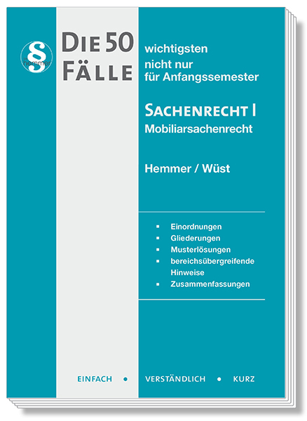 Die 50 wichtigsten Fälle Sachenrecht I main product photo