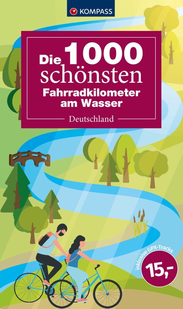 Die 1000 schönsten Fahrradkilometer am Wasser main product photo