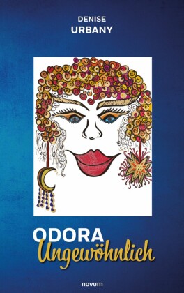 Odora Ungewöhnlich