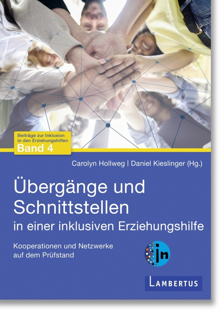 Übergänge und Schnittstellen in einer inklusiven Erziehungshilfe main product photo