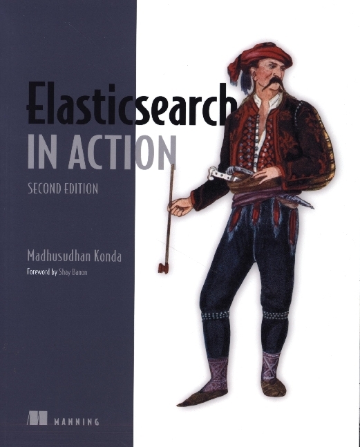 Elasticsearch in Action, Second Edition main product photo