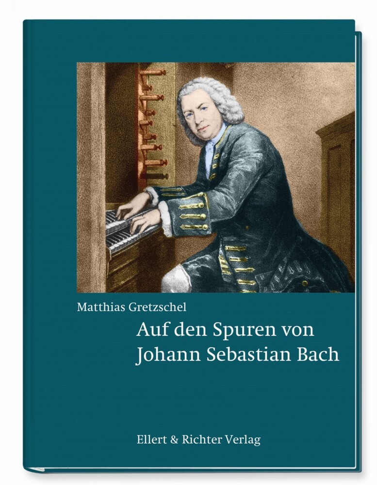 Auf den Spuren von Johann Sebastian Bach main product photo