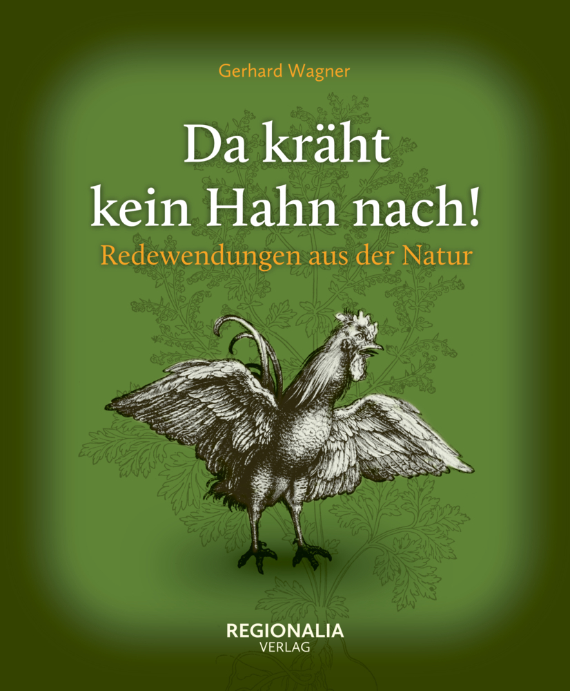 Da kräht kein Hahn nach! main product photo
