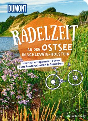 DUMONT Radelzeit an der Ostsee in Schleswig-Holstein