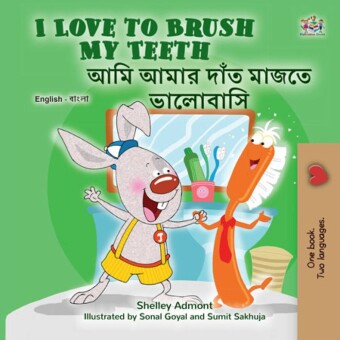 I Love to Brush My Teeth ___ ____ ____ _____ ________