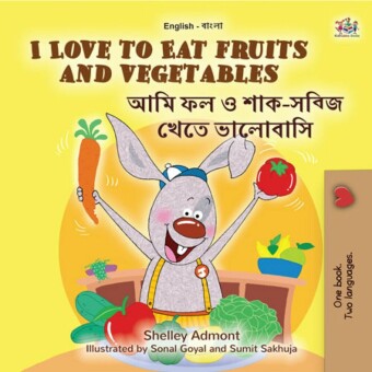 I Love to Eat Fruits and Vegetables ___ __ _ ___-_____ ____ ________