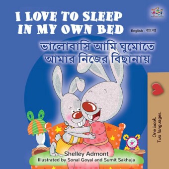 I Love to Sleep in My Own Bed ________ ______ ____ _____ _______