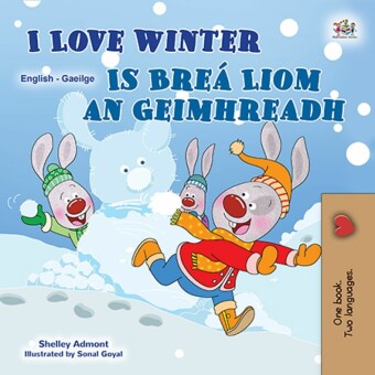 I Love Winter Is Breá Liom an Geimhreadh