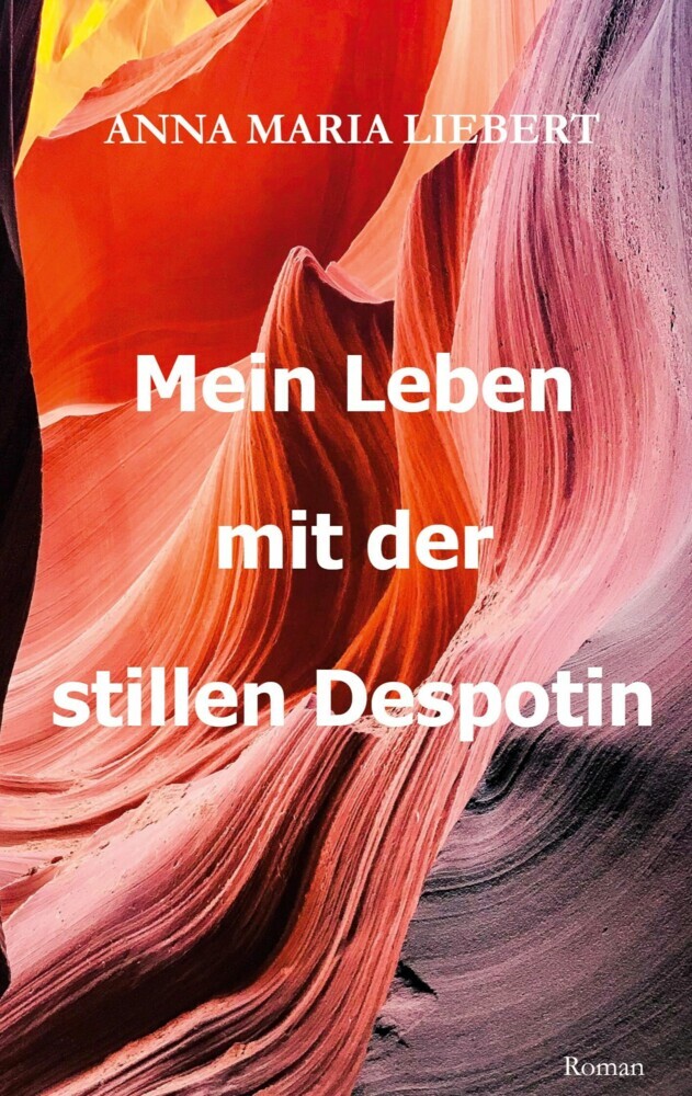 Mein Leben mit der stillen Despotin main product photo