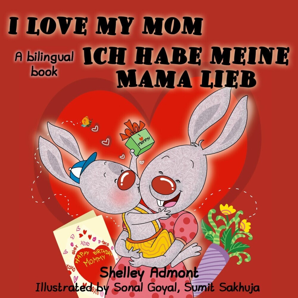 I Love My Mom Ich habe meine Mama lieb main product photo