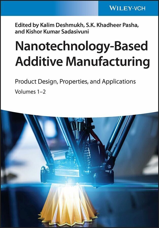 Nanotechnology-Based Additive Manufacturing main product photo