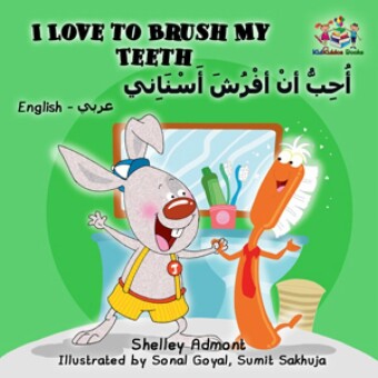 I Love to Brush My Teeth ____ __ ____ ______