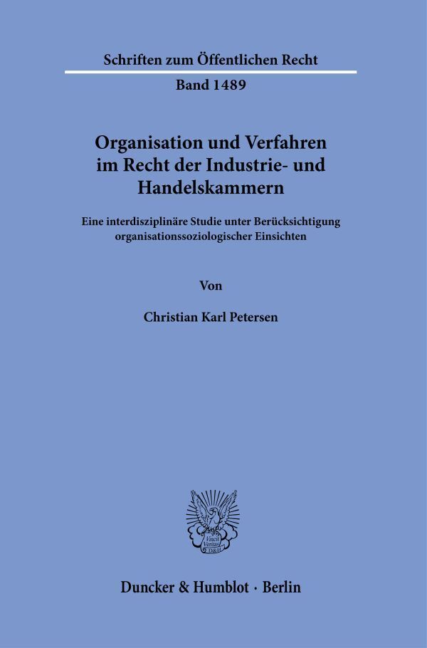 Organisation und Verfahren im Recht der Industrie- und Handelskammern. main product photo