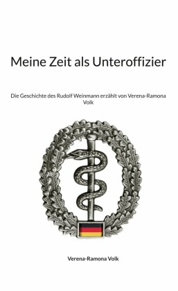 Meine Zeit als Unteroffizier