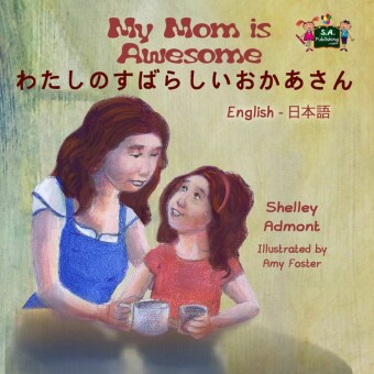 My Mom is Awesome ______________
