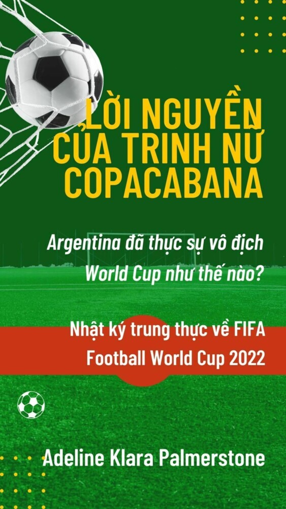 L?i nguy?n c?a trinh n? Copacabana: Argentina ?ã th?c s? vô ??ch World Cup nh? th? nào? Nh?t ký trung th?c v? FIFA Football World Cup 2022 main product photo